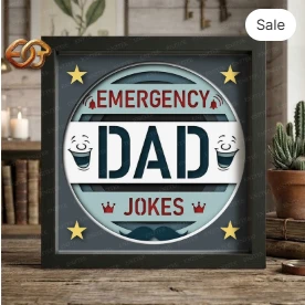 Emegency Dad JOkes Shadow Box SVG for Cricut | 3D Layered SVG Paper cut Light Box Template